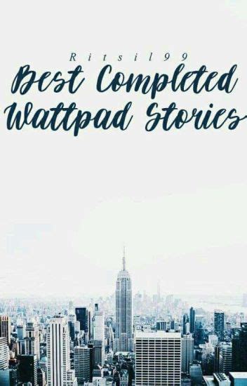 Best Completed Wattpad Stories Richelle Marie Wattpad