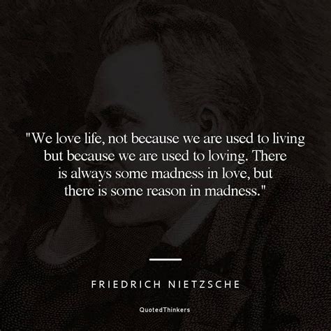 Philosophy Quotes On Instagram “we Love Life Not Because We Are Used