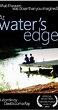 At Water's Edge (2013) - IMDb