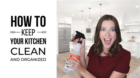 How To Keep Your Kitchen Clean And Organized All The Time Youtube
