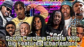 South Carolina Rappers With Big Features Part 2 - YouTube