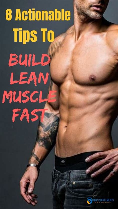 Build Lean Muscle Fast 8 Foolproof Tips For Quick Muscle Grow Lean