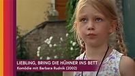 Liebling, bring die Hühner ins Bett - Komödie (2002) mit Barbara Rudnik ...