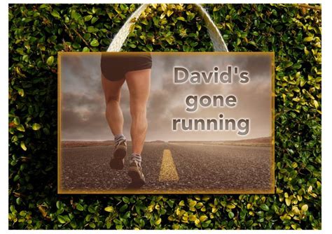 Gone Running Metal Or Wooden Personalised Photo Sign Personalized