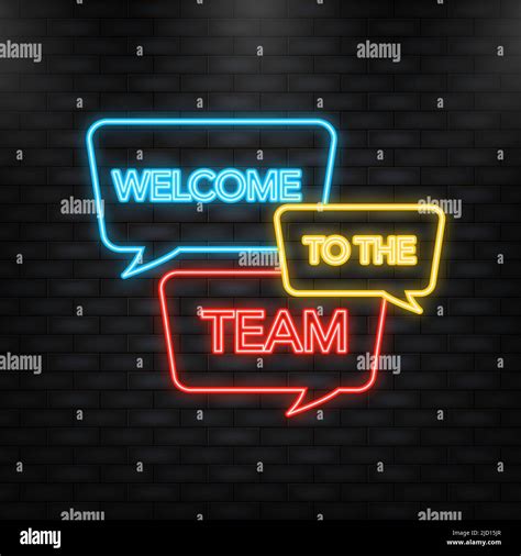 Neon Icon Welcome To The Team Colorful Speech Bubbles Join Our Team