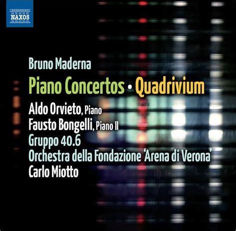 Bruno Maderna Piano Concertos Quadrivium By Fausto Bongelli Cd Barnes And Noble®