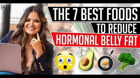 The 7 Best Foods To Reduce Hormonal Belly Fat │ Gauge Girl Training Youtube