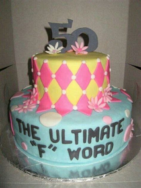 Cake humor | Funny 50th birthday cakes, Funny birthday ...