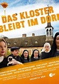 Das Kloster bleibt im Dorf - Stream: Jetzt online anschauen