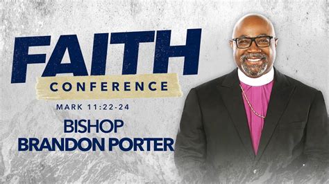 Faith Conference 2023 Bishop Brandon Porter March 29 2023 Youtube