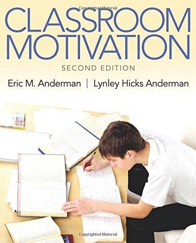 Classroom Motivation 2nd Edition By Eric M Anderman And Hicks Lynley M