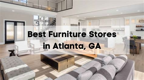 10 Best Furniture Stores In Atlanta 🪑 Where To Shop For Furniture In