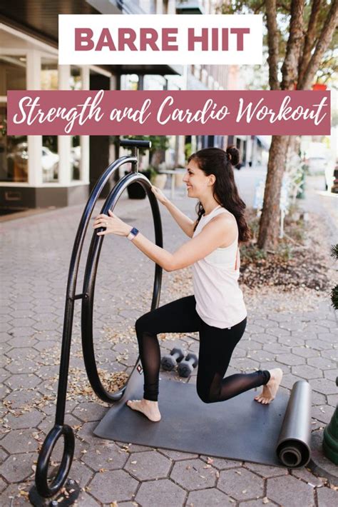 Barre Hiit Workout You Can Do Anywhere The Fitnessista