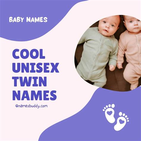34 cool unisex twin names collection namesbuddy