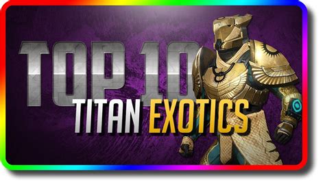 Destiny 2 Top 10 Titan Exotics In Pve And Pvp Destiny 2 Arrivals Best
