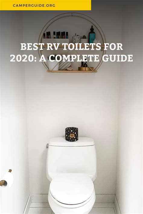 Best Rv Toilets For 2022 A Complete Guide