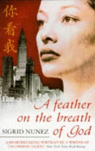 A Feather On The Breath Of God By Sigrid Nunez Used 9780553409758