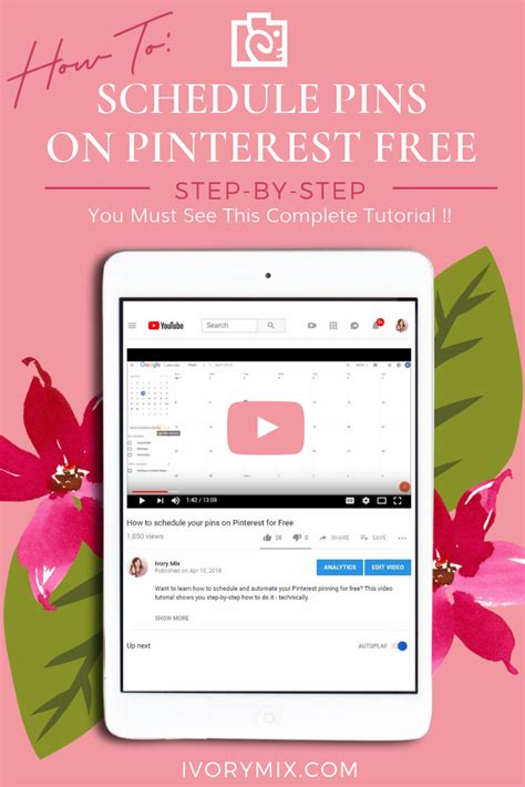 How To Schedule Your Pins On Pinterest For Free Ivory Mix
