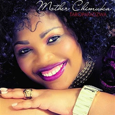 Taropafadzwa By Mother Chimuka On Amazon Music Uk