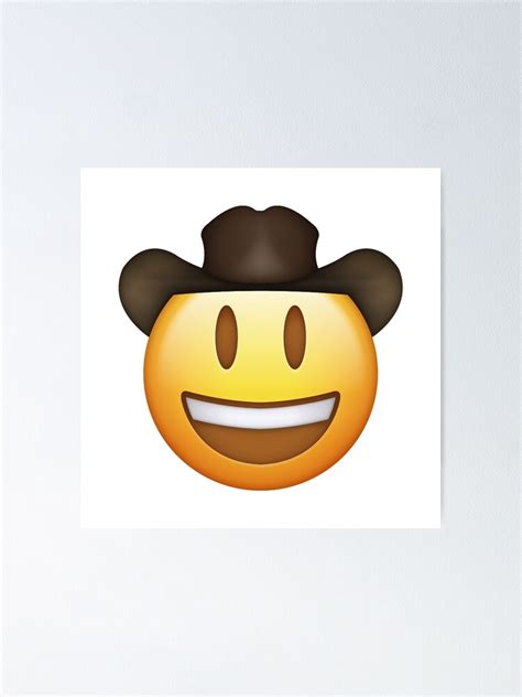 Happy Cowboy Emoji Poster By Deeptyrone Redbubble