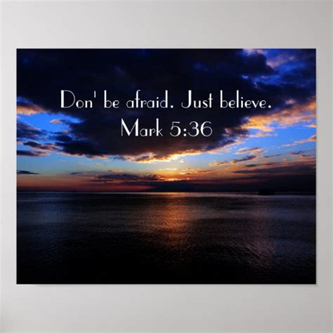 Dont Be Afraid Just Believe Bible Verse Poster