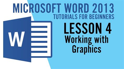 Microsoft Word 2013 Tutorial Working With Graphics Youtube