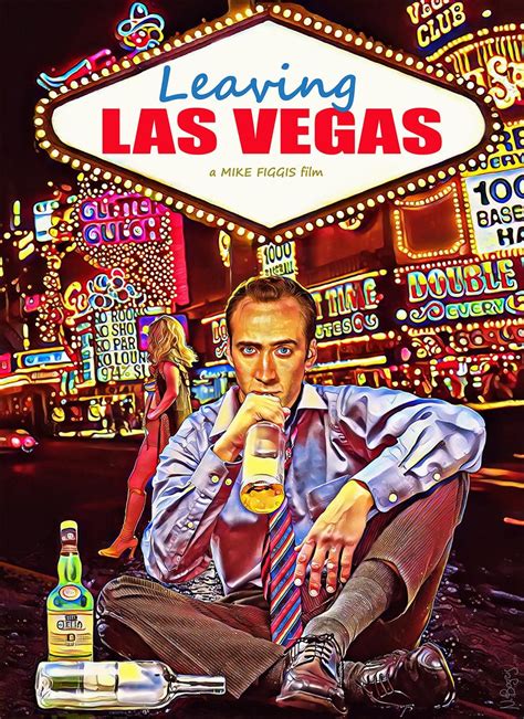 Leaving Las Vegas Las Vegas Book Las Vegas Clubs Best Movie Posters Cinema Posters Nicolas