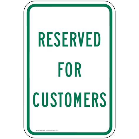Reserved For Customers Sign Pke 21845 Parking Reserved