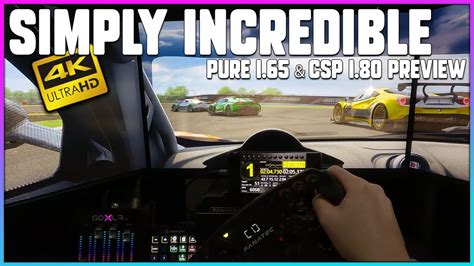 Assetto Corsa Pure 1 65 CSP 1 80p Absolutely Incredible Mods 4k