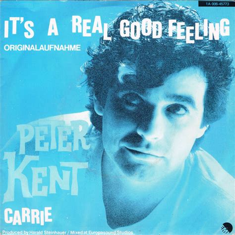 Peter Kent It S A Real Good Feeling Vinyl Records Lp Cd On Cdandlp