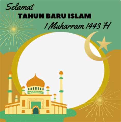 Semarakkan 1 Muharram 1443 H Pakai Twibbon Tahun Baru Islam 2021