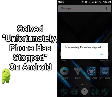 Fix “unfortunately Phone Has Stopped” On Android