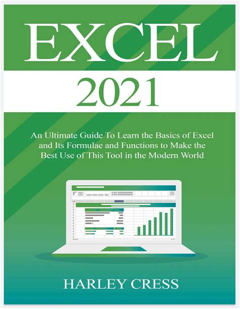 Excel 2021 Excel 2021 An Ultimate Guide To Learn The Basics Of Excel