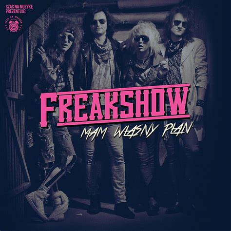 Mam Własny Plan Single By Freakshow Spotify