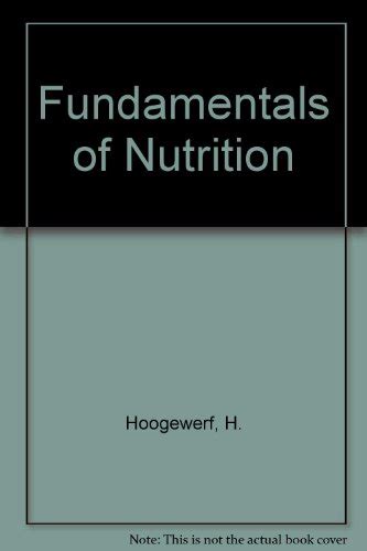 9780916786342 Fundamentals Of Nutrition Hoogewerf H Mier Gf