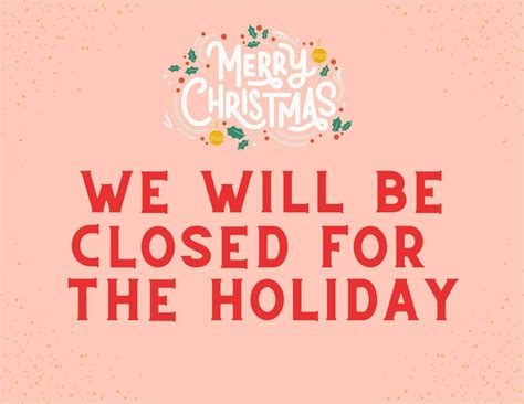 12 Free Printable Closed For Christmas Sign Templates The Incremental
