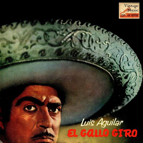 Vintage México No 139 Ep El Sinaloense Ep By Luis Aguilar El