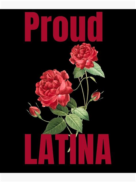 Proud Latina Rose Text In Bold Red Poster For Sale By Crystaljeana Redbubble