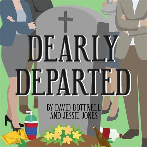 DEARLY DEPARTED Runs Jan. 12-29 | Behind the Curtain Cincinnati