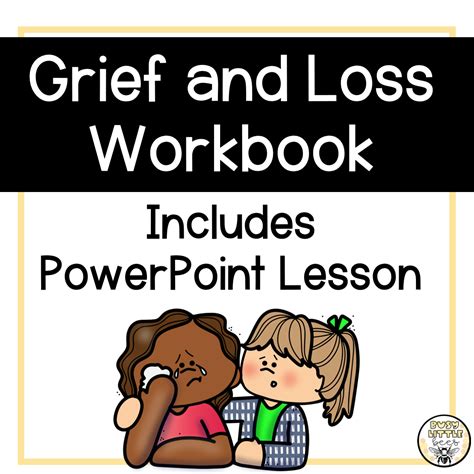 Grief Workbook Powerpoint And Activities Sel K 3 Classful