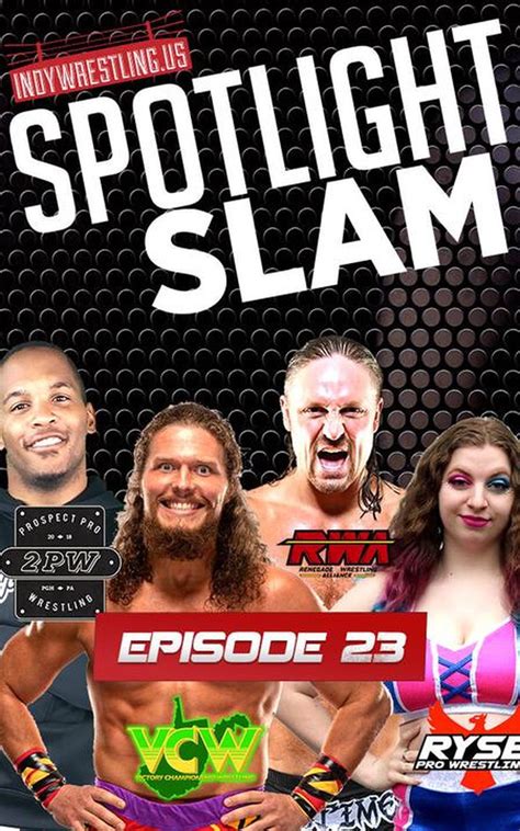 Spotlight Slam Episode 23 Official Free Replay Trillertv Powered