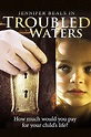 Troubled Waters - Rotten Tomatoes