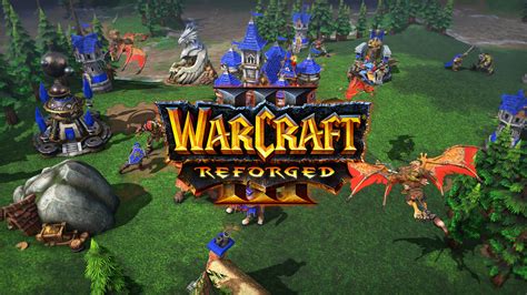 Warcraft Iii Reforged Review Still Good Could Be Amazing
