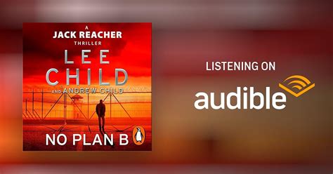 No Plan B By Lee Child Andrew Child Audiobook Au
