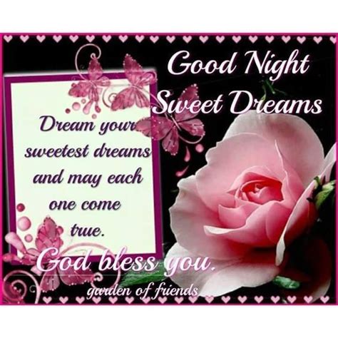 Dream Your Sweetest Dreams And May Each One Come True Pictures Photos
