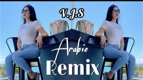 New Arabic Remix Song Arabic Song Arabic Remix VIXIYAN JJ SONGS
