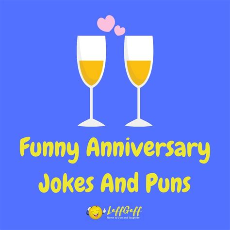 Hilarious Anniversary Jokes To Mark The Special Occasion
