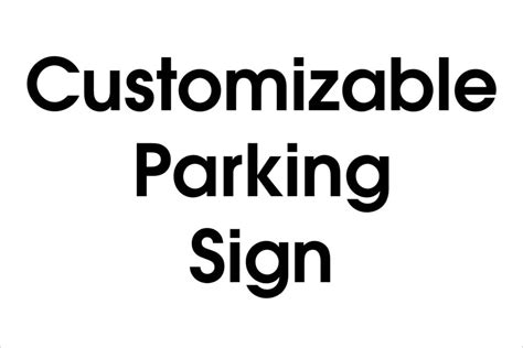 Parking Signage Signs For You