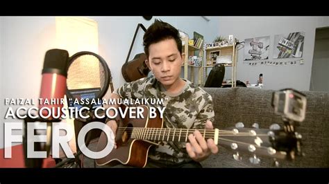 ★ this makes the music download process as comfortable as possible. Faizal Tahir - Assalamualaikum (cover by Fero) - YouTube