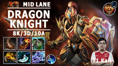 Dragon Knight Mid Lane 730e T1karl Pro Dk Play Dota 2 Immortal